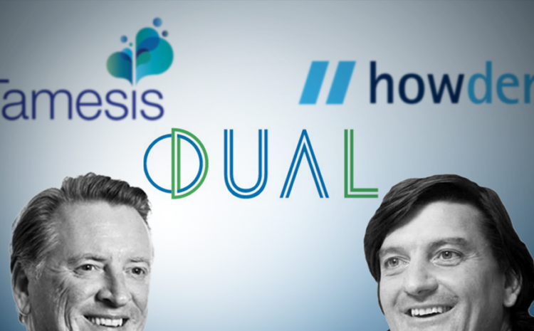  Howden Invests $84mn to Support Reinsurance MGA Tamesis DUAL