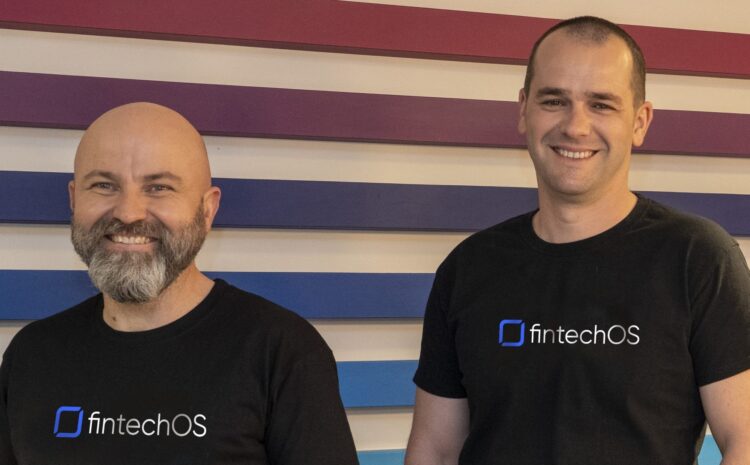  FintechOS Raises $60 Million Series B Funding Round to Fuel Global Expansion