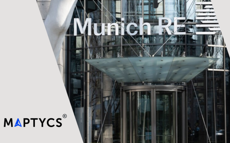  MAPTYCS Inc. Partners with Munich Re to Strengthen Property and Climate Risk Management