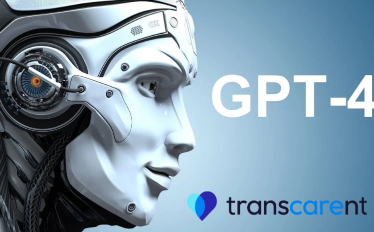  Transcarent Introduces GPT-4 Powered AI Bot for Health Insurance Assistance