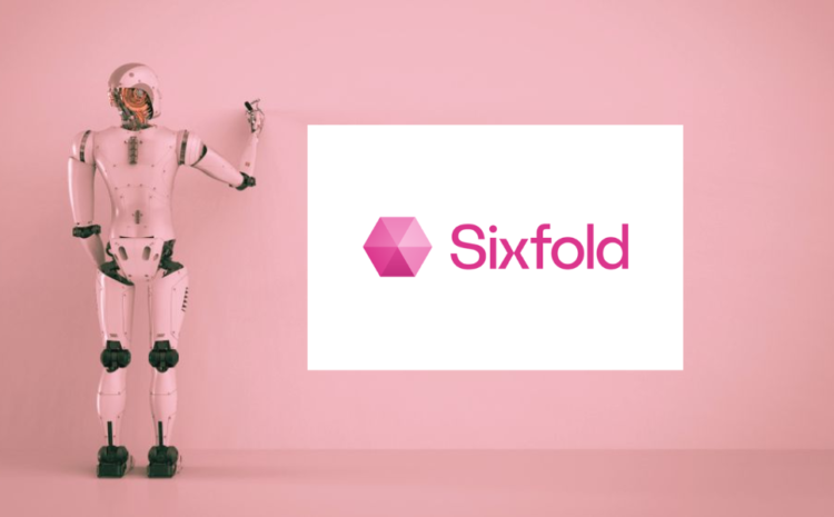  Sixfold Closes $15 million Series A Round
