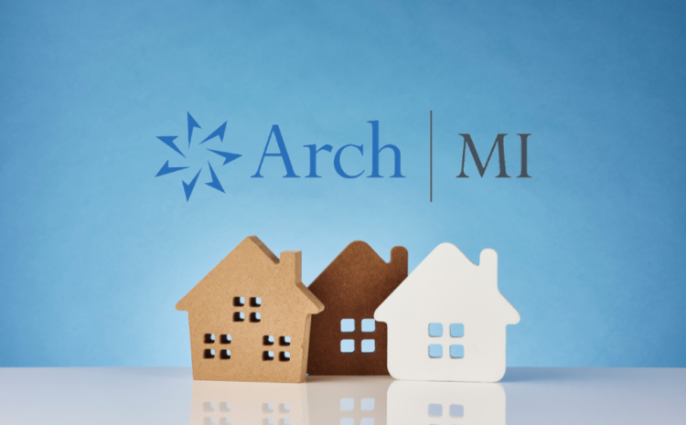  Arch MI Secures New Indemnity Reinsurance
