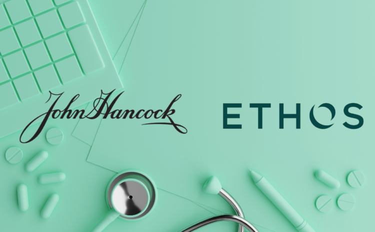 John Hancock Announces Partnership with Ethos