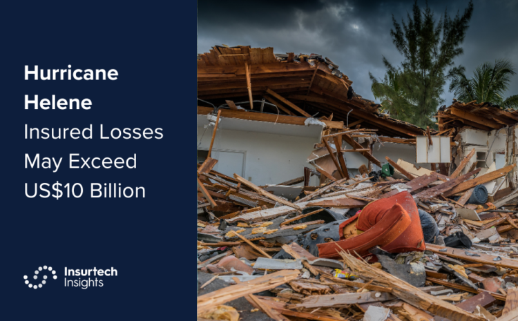  Hurricane Helene Insured Losses May Exceed US$10 Billion