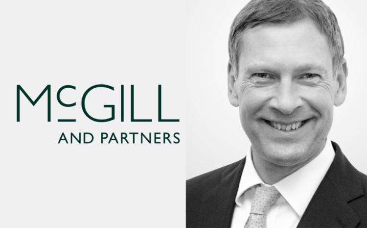  McGill and Partners appoints Nick Williams-Walker as Group Chief Operating Officer