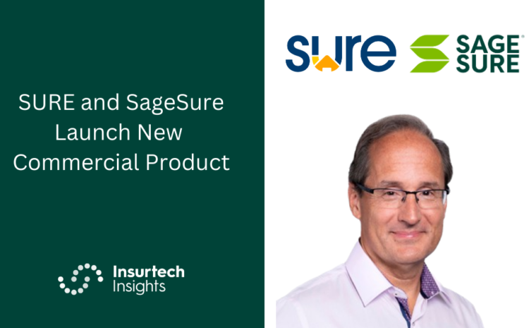  SURE and SageSure Launch New Commercial Product