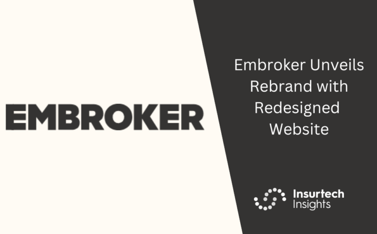  Embroker Unveils Rebrand with Redesigned Website