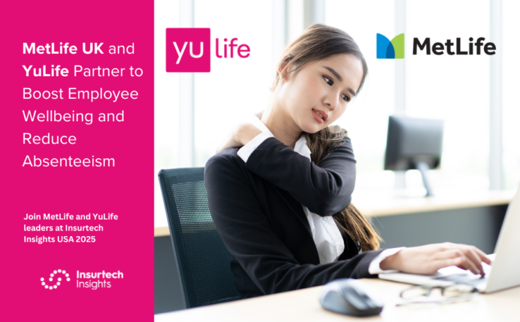  MetLife UK and YuLife Partner to Boost Employee Wellbeing and Reduce Absenteeism