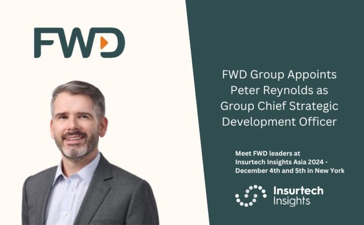  FWD Group Appoints Peter Reynolds as Group Chief Strategic Development Officer