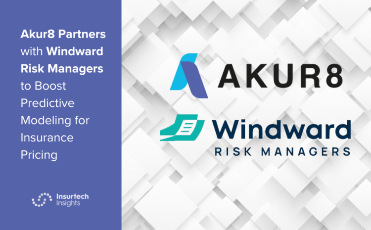  Akur8 Partners with Windward Risk Managers to Boost Predictive Modeling for Insurance Pricing