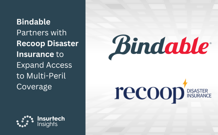  Bindable Partners with Recoop Disaster Insurance to Expand Access to Multi-Peril Coverage