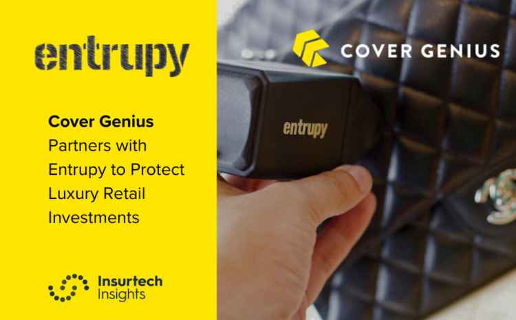 Cover Genius Partners with Entrupy to Protect Luxury Retail Investments