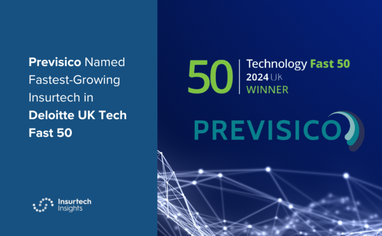  Previsico Named Fastest-Growing Insurtech in Deloitte UK Tech Fast 50