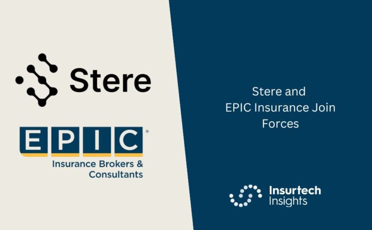  Stere and EPIC Insurance Join Forces
