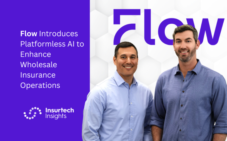  Flow Introduces Platformless AI to Enhance Wholesale Insurance Operations