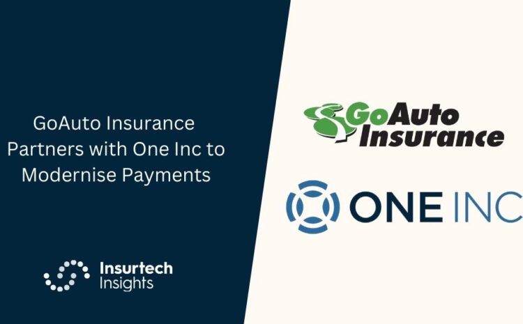  GoAuto Insurance Partners with One Inc to Modernise Payments