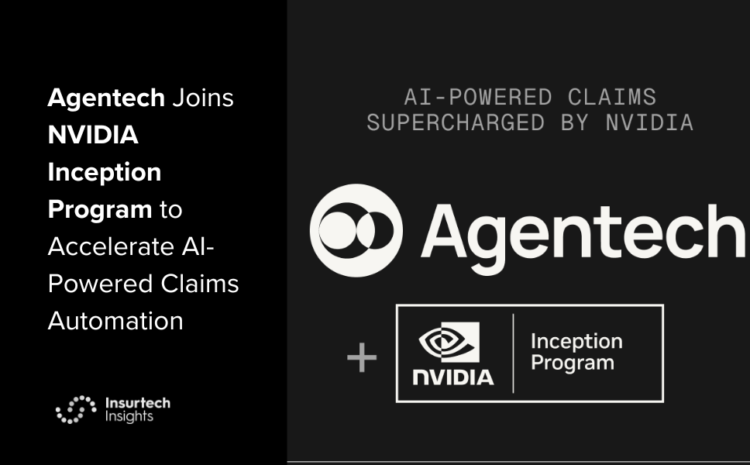  Agentech Joins NVIDIA Inception Program to Accelerate AI-Powered Claims Automation