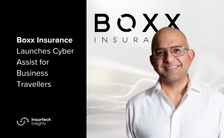  Boxx Insurance Launches Cyber Assist for Business Travellers
