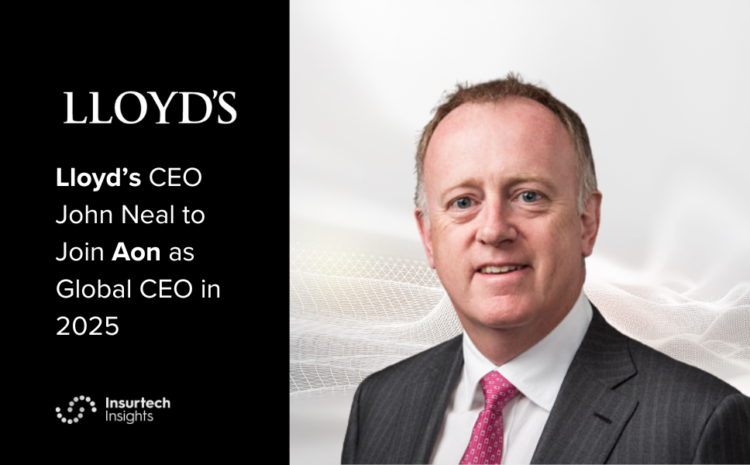  Lloyd’s CEO John Neal to Join Aon as Global CEO in 2025