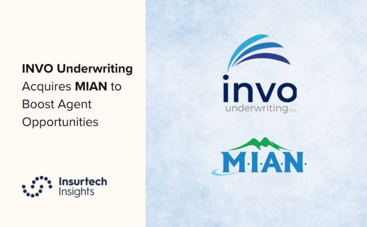  INVO Underwriting Acquires MIAN to Boost Agent Opportunities
