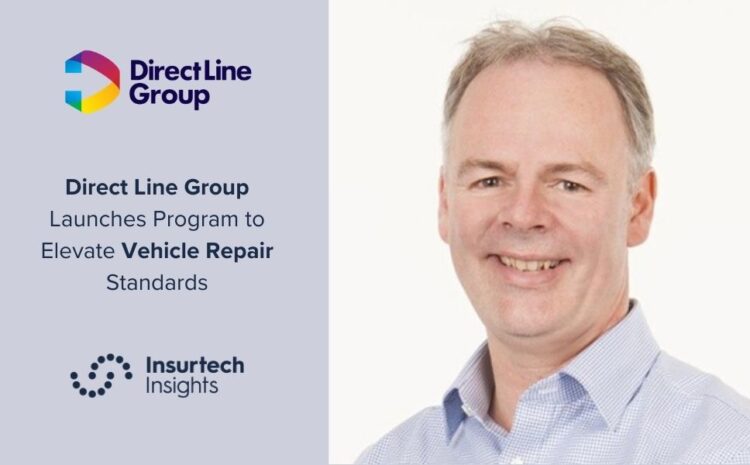  Direct Line Group Launches Program to Elevate Vehicle Repair Standards