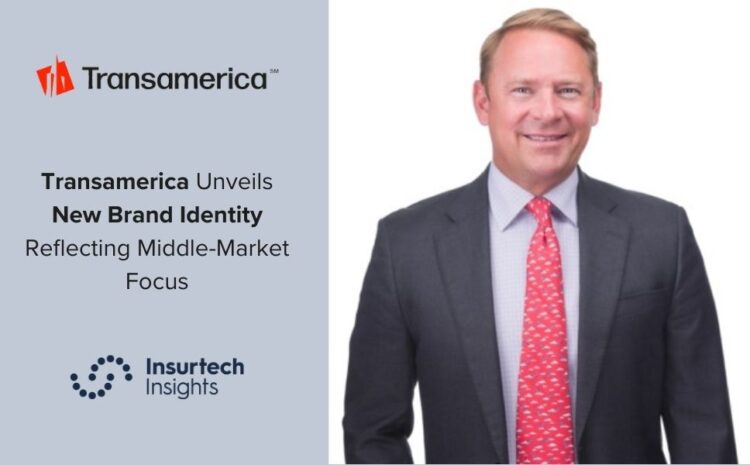  Transamerica Unveils New Brand Identity Reflecting Middle-Market Focus