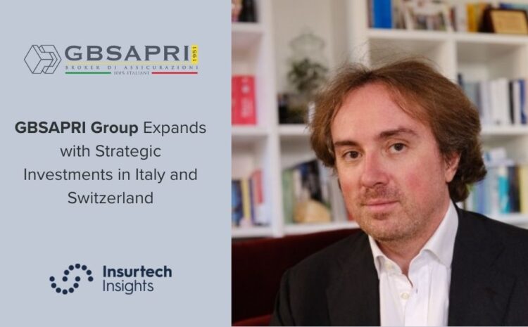  GBSAPRI Group Expands with Strategic Investments in Italy and Switzerland