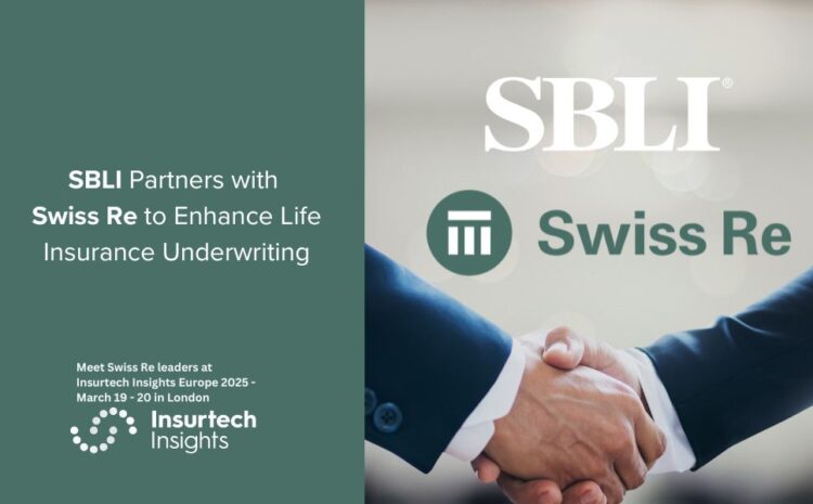  SBLI Partners with Swiss Re to Enhance Life Insurance Underwriting