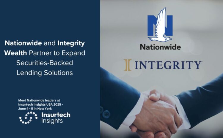  Nationwide and Integrity Wealth Partner to Expand Securities-Backed Lending Solutions