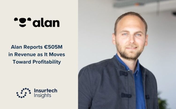  Alan Reports €505M in Revenue as It Moves Toward Profitability