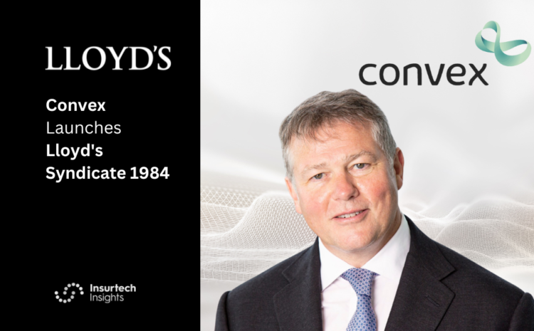  Convex Launches Lloyd’s Syndicate 1984