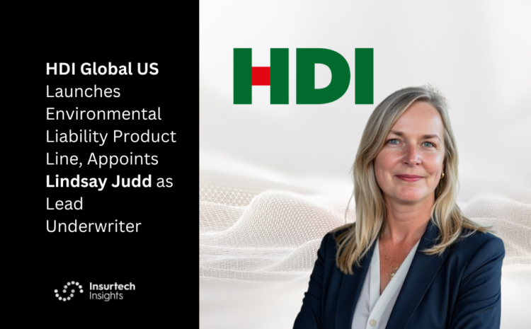  HDI Global US Launches Environmental Liability Product Line, Appoints Lindsay Judd as Lead Underwriter