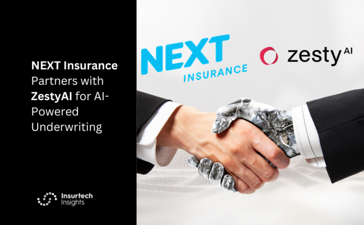  NEXT Insurance Taps ZestyAI for AI-Powered Underwriting