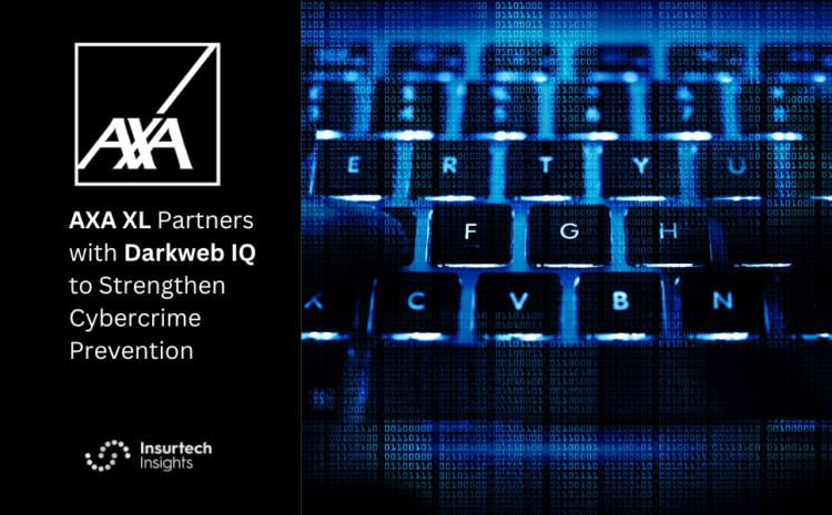  AXA XL Partners with Darkweb IQ to Strengthen Cybercrime Prevention