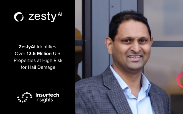  ZestyAI Identifies Over 12.6 Million U.S. Properties at High Risk for Hail Damage