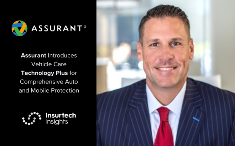  Assurant Introduces Vehicle Care Technology Plus for Comprehensive Auto and Mobile Protection