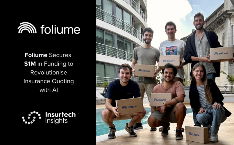  Foliume Secures $1M in Funding to Revolutionise Insurance Quoting with AI
