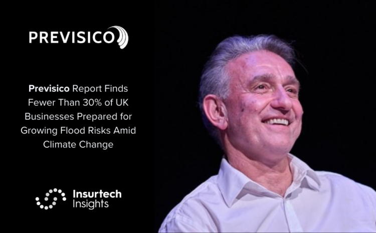  Previsico Report Finds Fewer Than 30% of UK Businesses Prepared for Growing Flood Risks Amid Climate Change