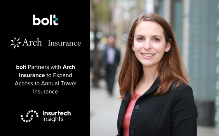  bolt Partners with Arch Insurance to Expand Access to Annual Travel Insurance