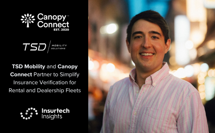  TSD Mobility and Canopy Connect Partner to Simplify Insurance Verification for Rental and Dealership Fleets