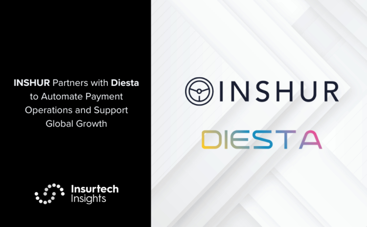  INSHUR Partners with Diesta to Automate Payment Operations and Support Global Growth