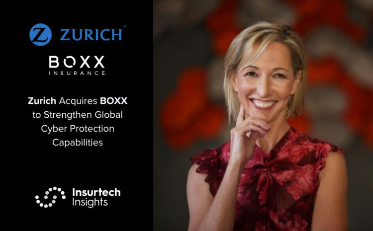  Zurich Acquires BOXX to Strengthen Global Cyber Protection Capabilities