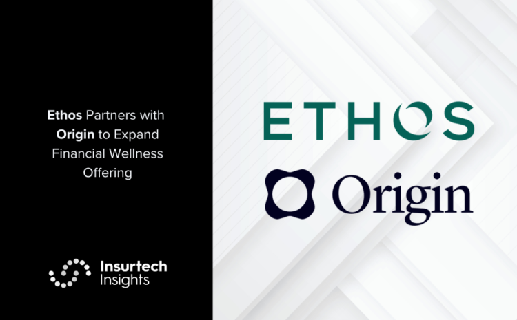  Ethos Partners with Origin to Expand Financial Wellness Offering