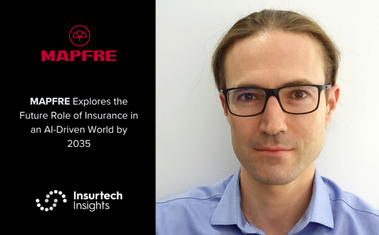  MAPFRE Explores the Future Role of Insurance in an AI-Driven World by 2035