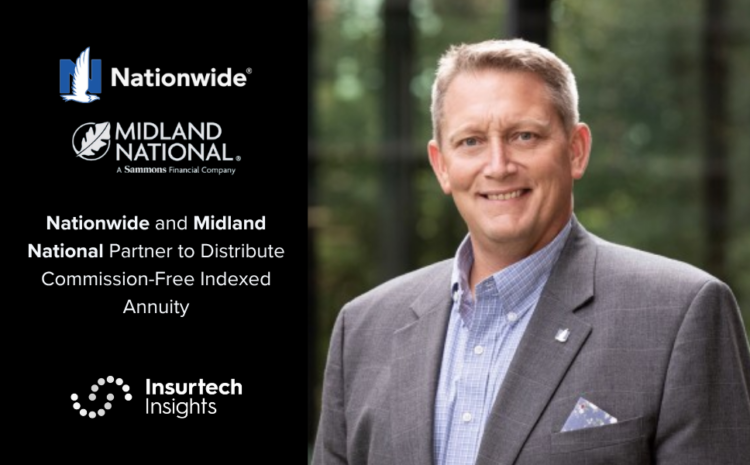  Nationwide and Midland National Partner to Distribute Commission-Free Indexed Annuity