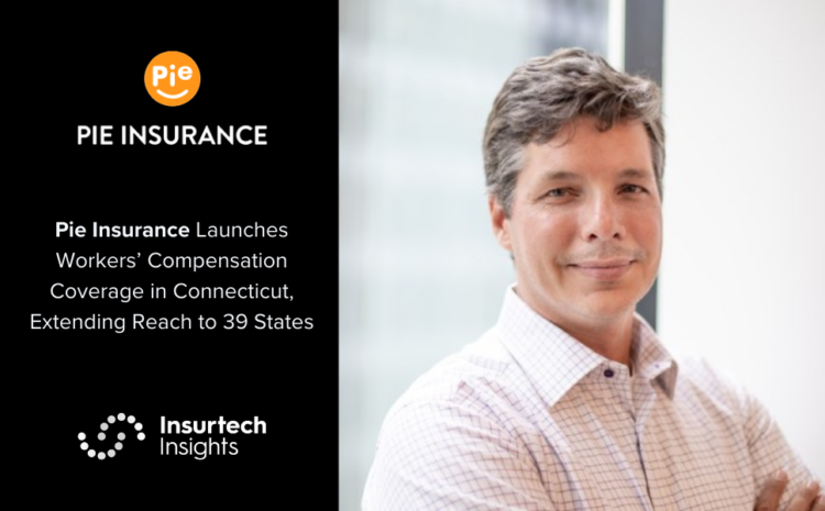  Pie Insurance Launches Workers’ Compensation Coverage in Connecticut, Extending Reach to 39 States