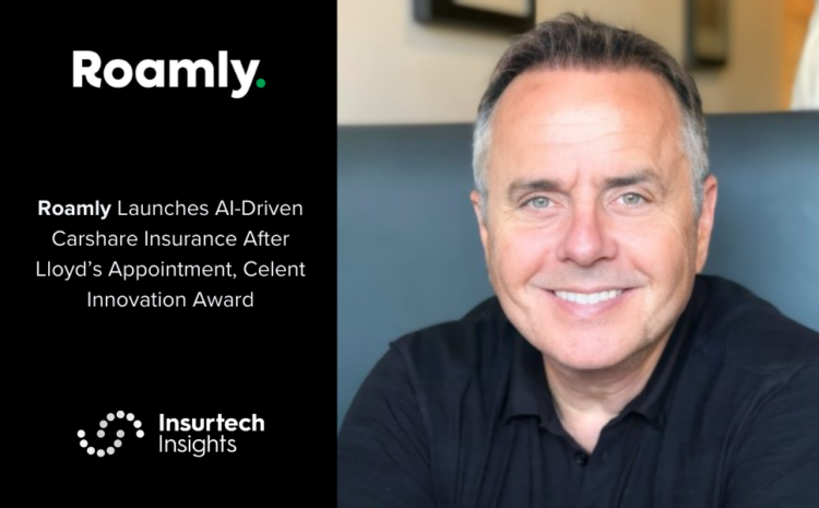  Roamly Launches AI-Driven Carshare Insurance After Lloyd’s Appointment, Celent Innovation Award