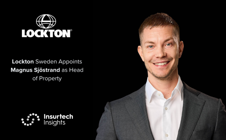  Lockton Sweden Appoints Magnus Sjöstrand as Head of Property