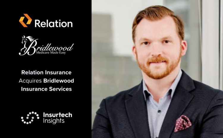  Relation Insurance Acquires Bridlewood Insurance Services