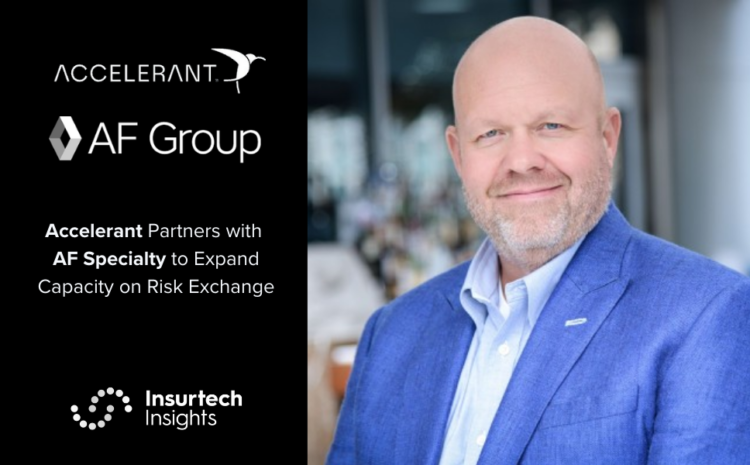  Accelerant Partners with AF Specialty to Expand Capacity on Risk Exchange